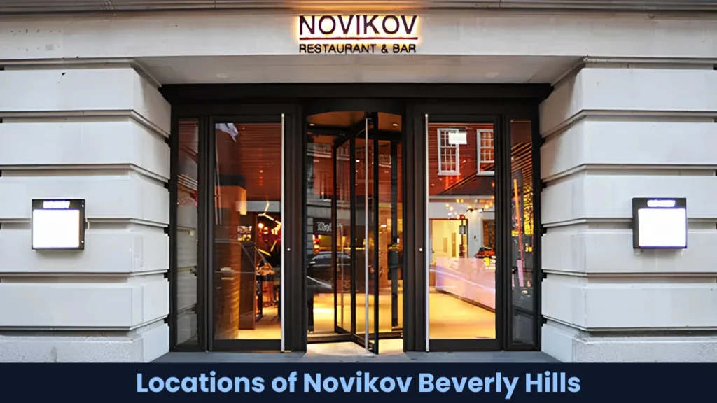 Locations of Novikov Beverly Hills
