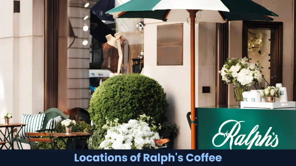 Locations of Ralph's Coffee