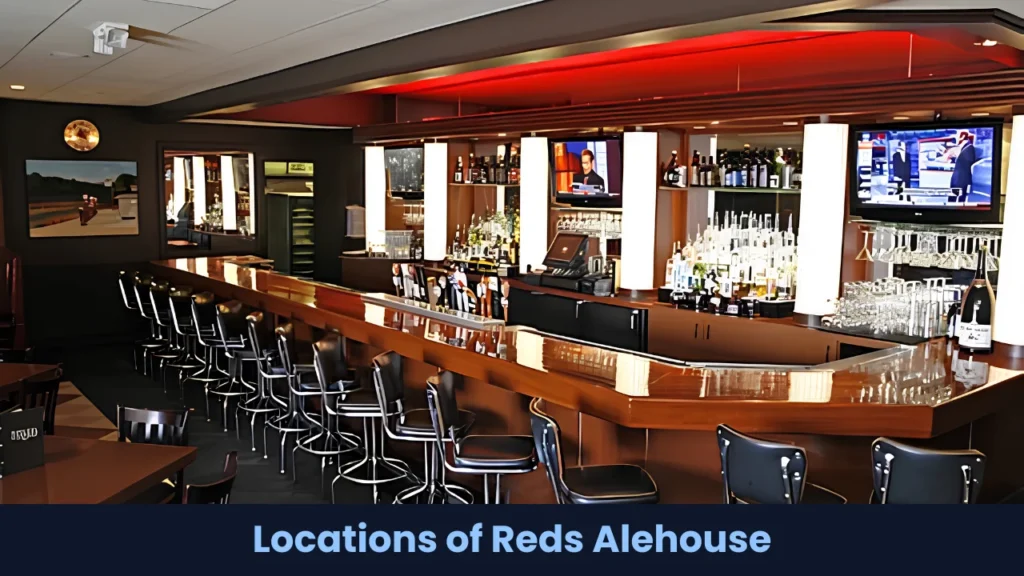 Locations of Reds Alehouse