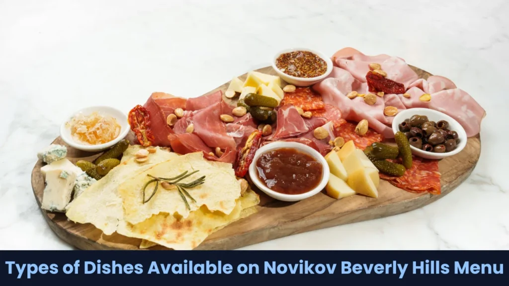 Types of Dishes Available on Novikov Beverly Hills Menu