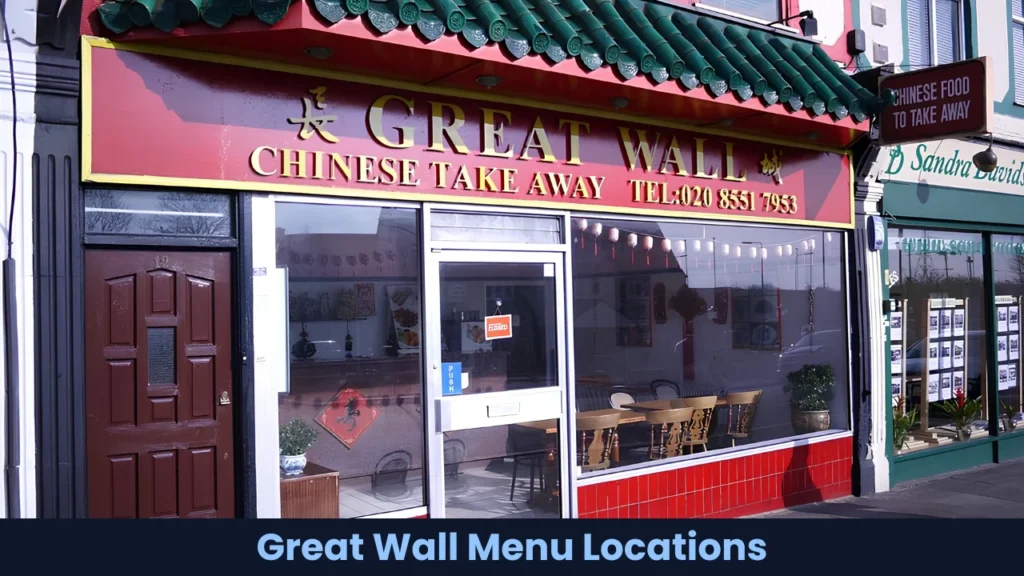 Great Wall Menu Locations