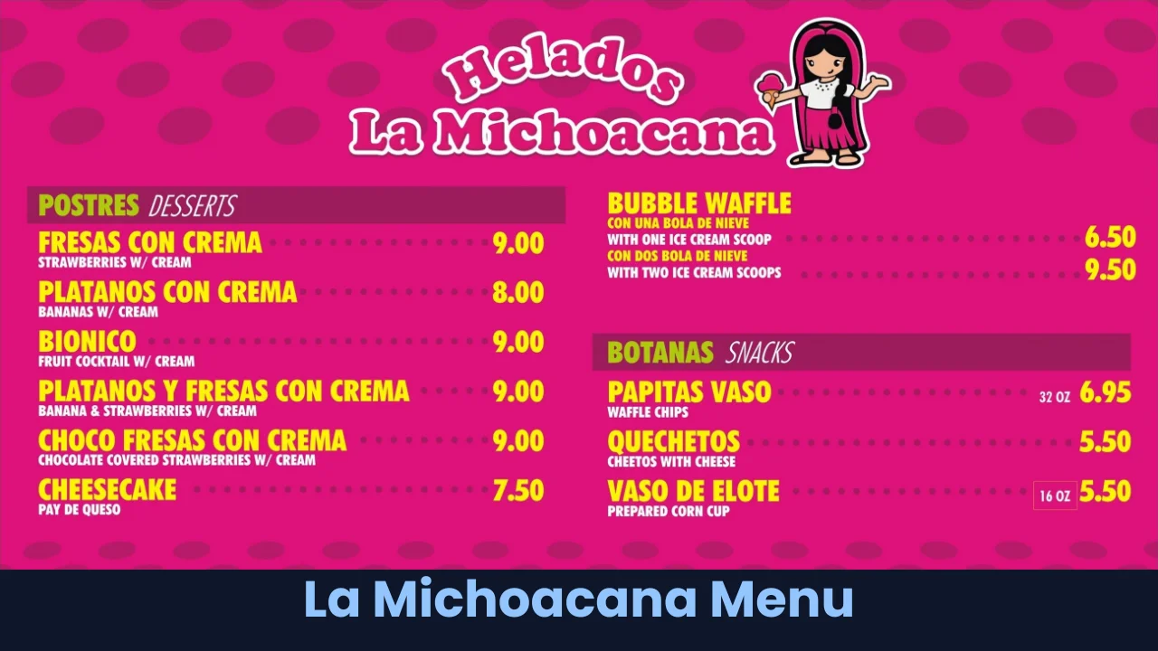 La Michoacana Menu