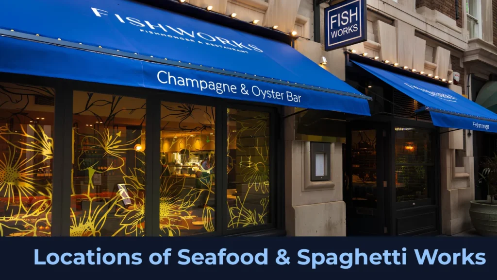 Locations of Seafood & Spaghetti Works