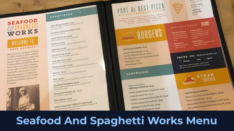 Seafood And Spaghetti Works Menu